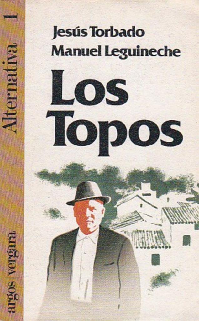 Los Topos., Boeken, Taal | Spaans, Jesús Torbado, Non-fictie, Verzenden, Zo goed als nieuw