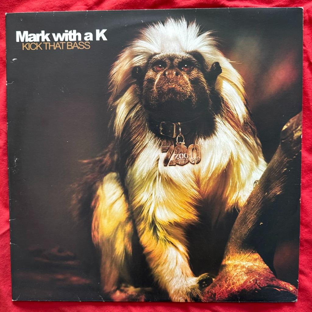 Mark With A K – Kick That Bass, Cd's en Dvd's, Verzenden, Gebruikt, 12 inch