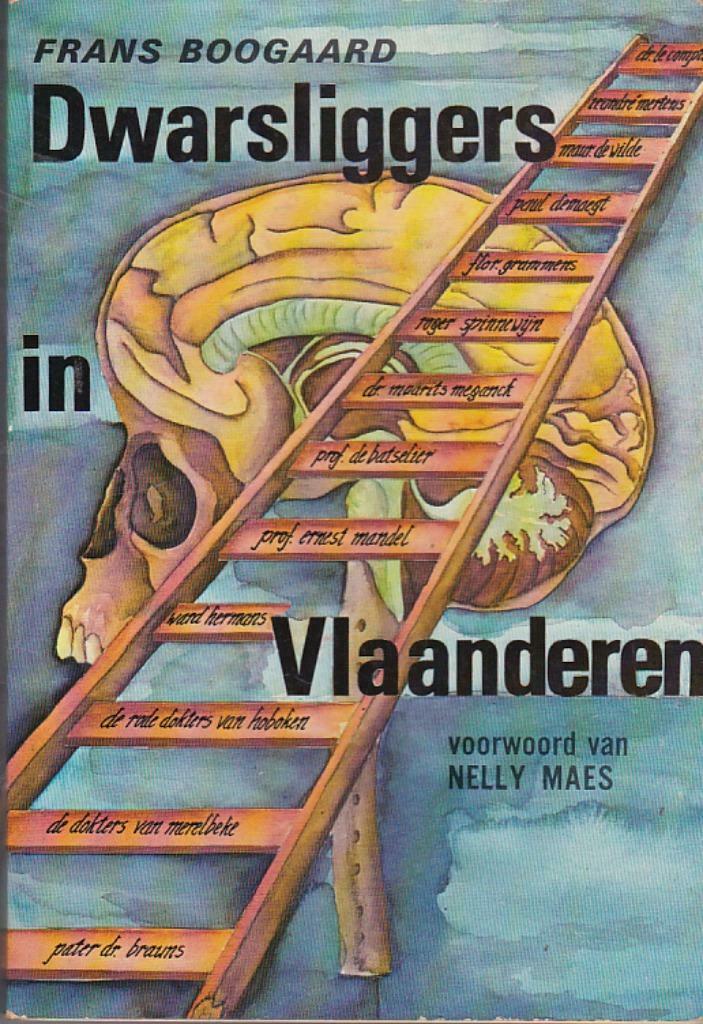 Dwarsliggers in Vlaanderen., Gelezen, Maatschappij en Samenleving, Ophalen of Verzenden, Frans Boogaard
