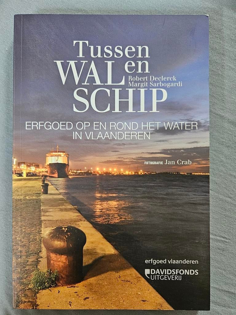 Robert Declerck - Tussen wal en schip, Boeken, Robert Declerck; Margit Sarbogardi, Nieuw, Ophalen of Verzenden