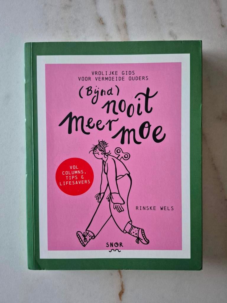 Rinske Wels - Nooit meer moe, Enlèvement ou Envoi, Neuf, Rinske Wels