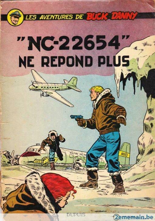 LES AVENTURES DE BUCK DANNY NC-22654 NE REPOND PLUS   1957, Enlèvement ou Envoi, Charlier - Hubinon, Une BD, Utilisé