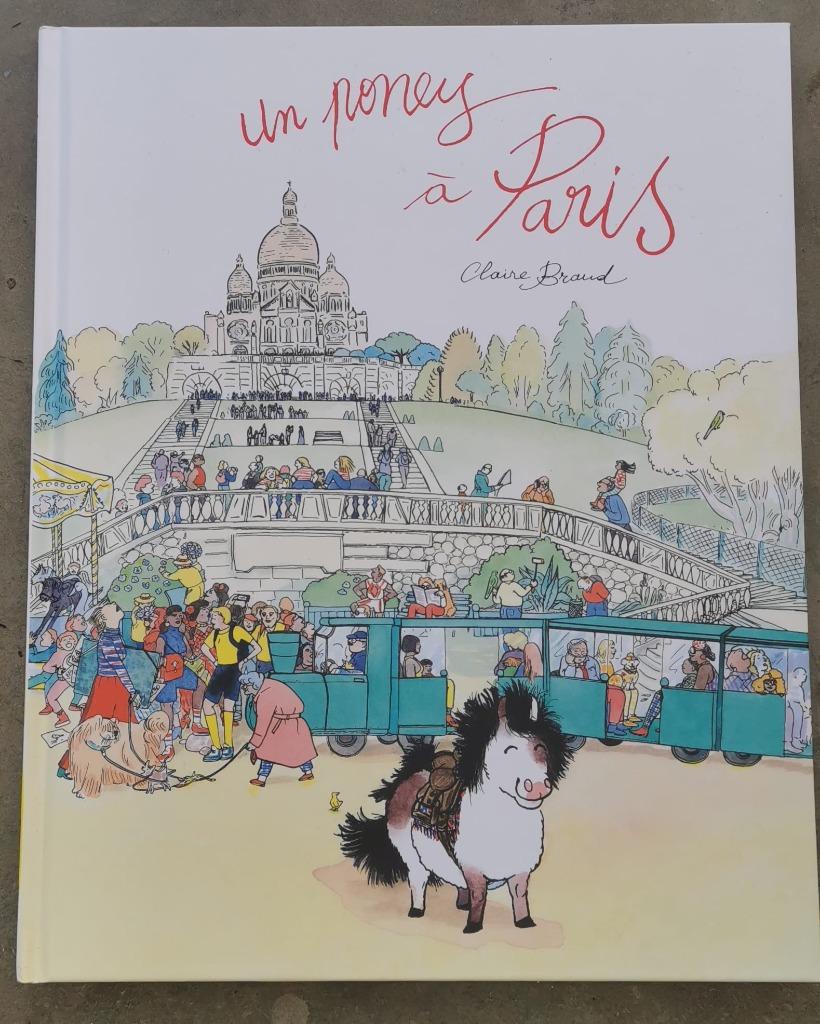 Livre jeunesse Un poney à Paris - L'école des loisirs, Garçon ou Fille, Fiction général, Comme neuf, 5 ou 6 ans
