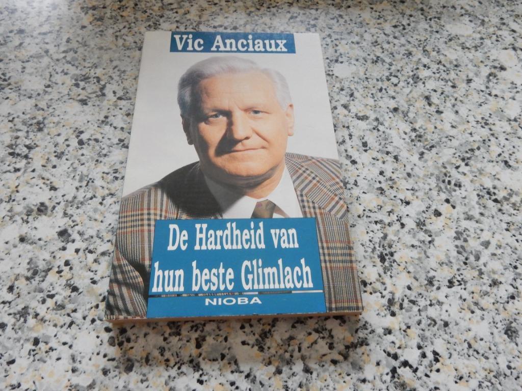 nr.440 - De hardheid van hun beste glimlach - Vic Anciaux, Enlèvement ou Envoi