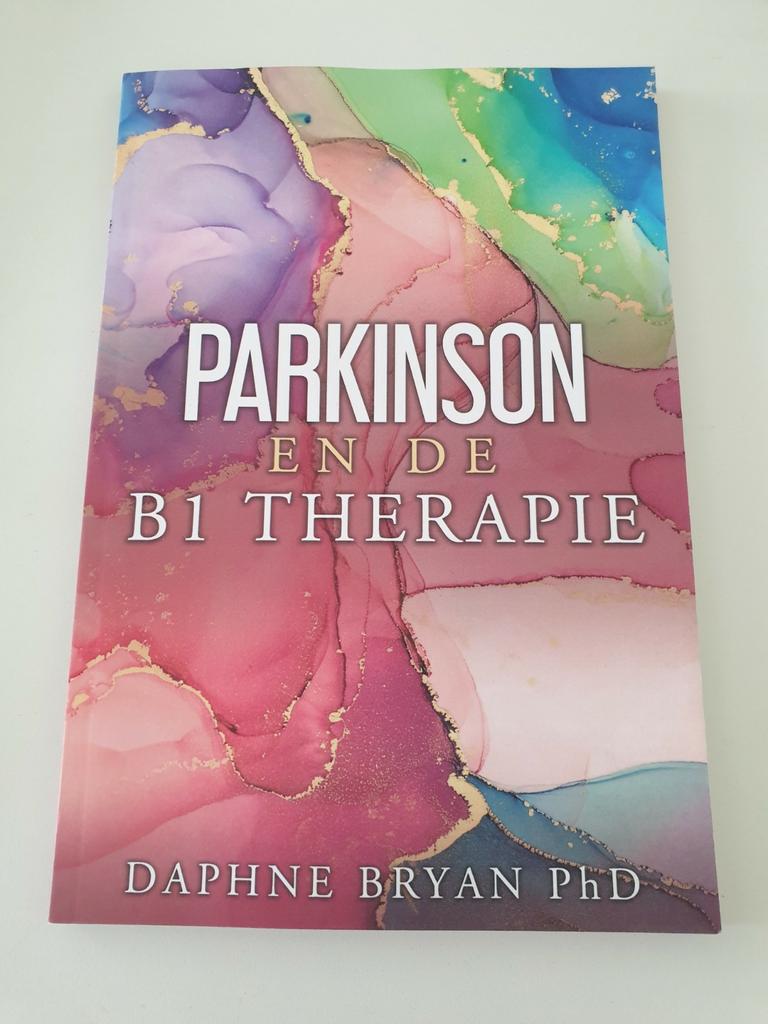 Parkinson en de B1-therapie. Daphne Bryan PhD editie 2022, Ophalen of Verzenden, Zo goed als nieuw