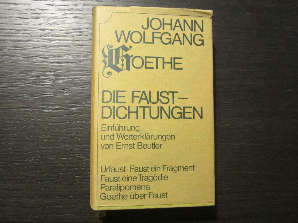 Johann Wolfgang Goethe  -Die Faustdichtungen-, Ophalen of Verzenden