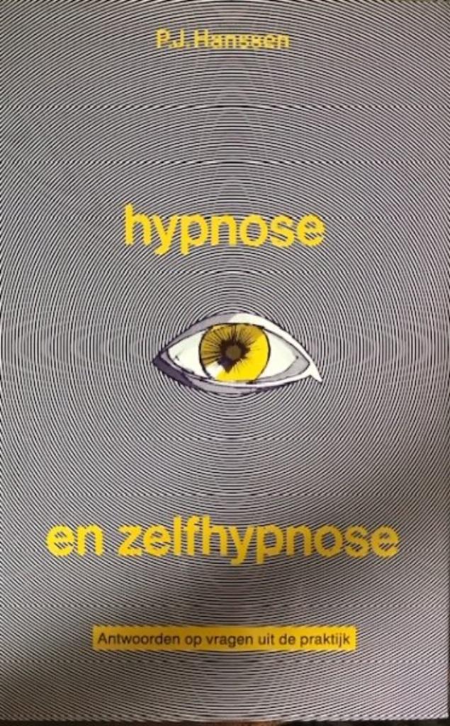 Hypnose en zelfhypnose, P.J.Hanssen, Livres, Enlèvement