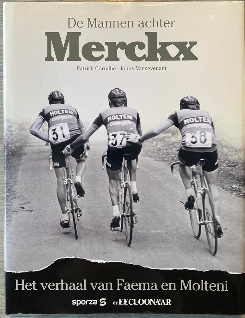 J. Vansevenant - De mannen achter Merckx, Verzenden, Zo goed als nieuw, J. Vansevenant; P. Cornillie