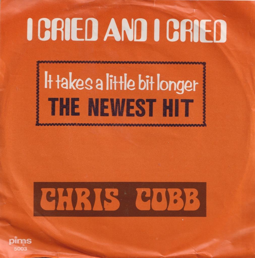 Chris Cobb – It takes a little bit longer / I cried and I cr, Enlèvement ou Envoi, Utilisé, Pop