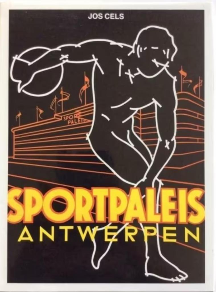 Sportpaleis Antwerpen  / Jos Cels, Boeken, Ophalen of Verzenden, Zo goed als nieuw