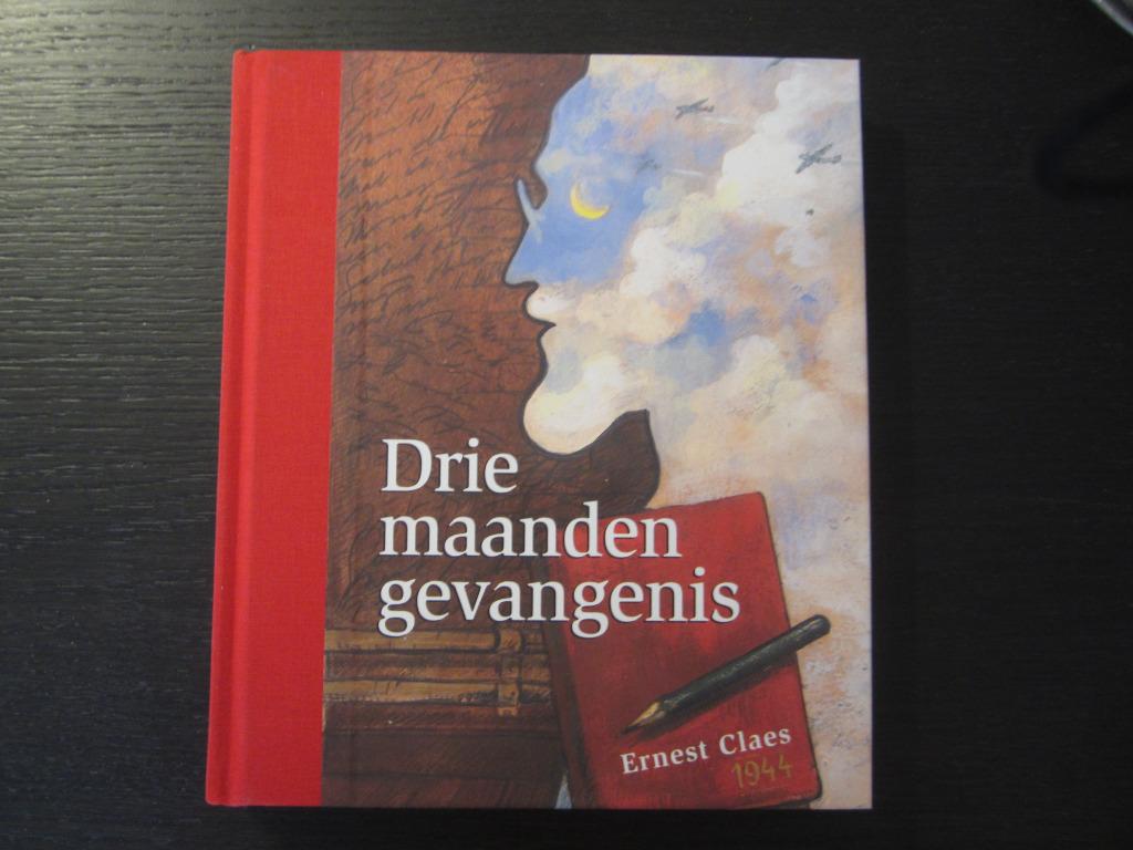 Drie maanden gevangenis  -Ernest Claes-, Boeken, Literatuur, Ophalen of Verzenden