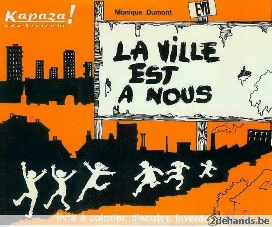 Monique Dumont, La ville est a nous, Envoi, Utilisé