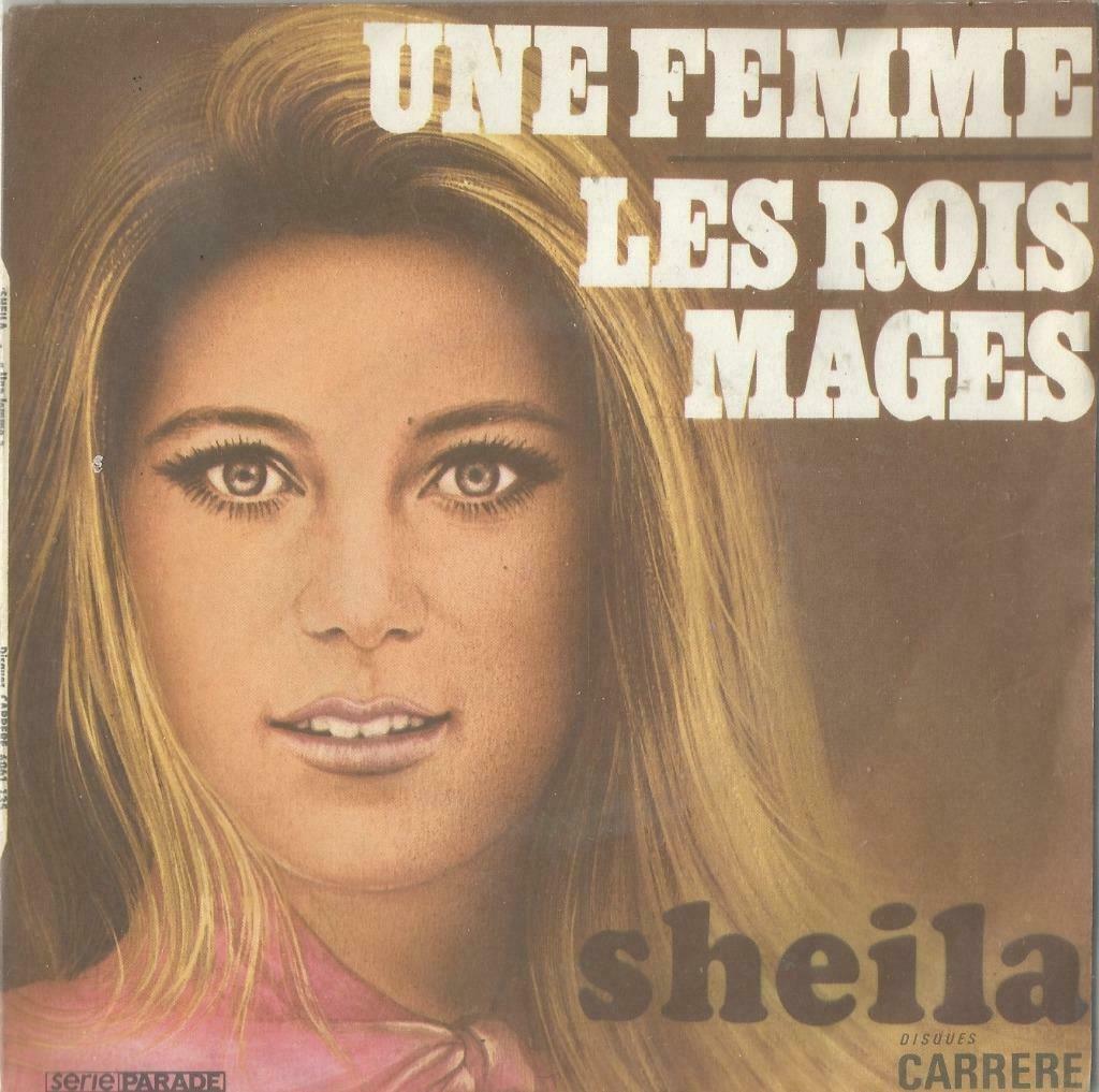 Sheila – Une femme / Les rois mages - Single, Enlèvement ou Envoi, Single, Utilisé, Pop