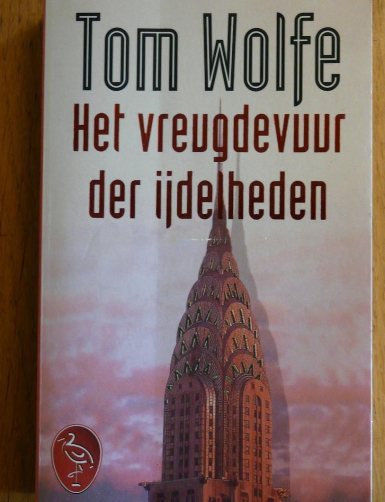 Het Vreugdevuur der IJdelheden, Enlèvement ou Envoi, Comme neuf, Pays-Bas, Tom Wolfe