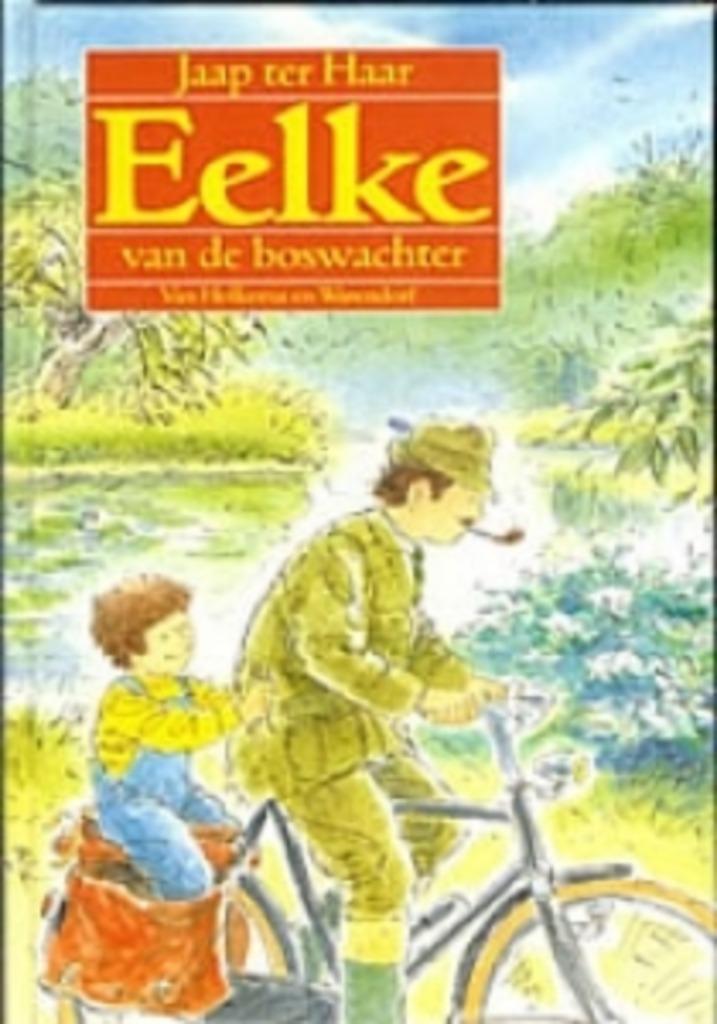 Eelke van de boswachter - Eelke mensen in het bos, Ophalen of Verzenden, Gelezen, Jaap ter haar, Fictie algemeen