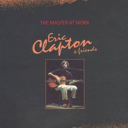 ERIC CLAPTON & friends : The master at work, CD & DVD, Enlèvement ou Envoi, Comme neuf, Autres genres, Comprend un livret