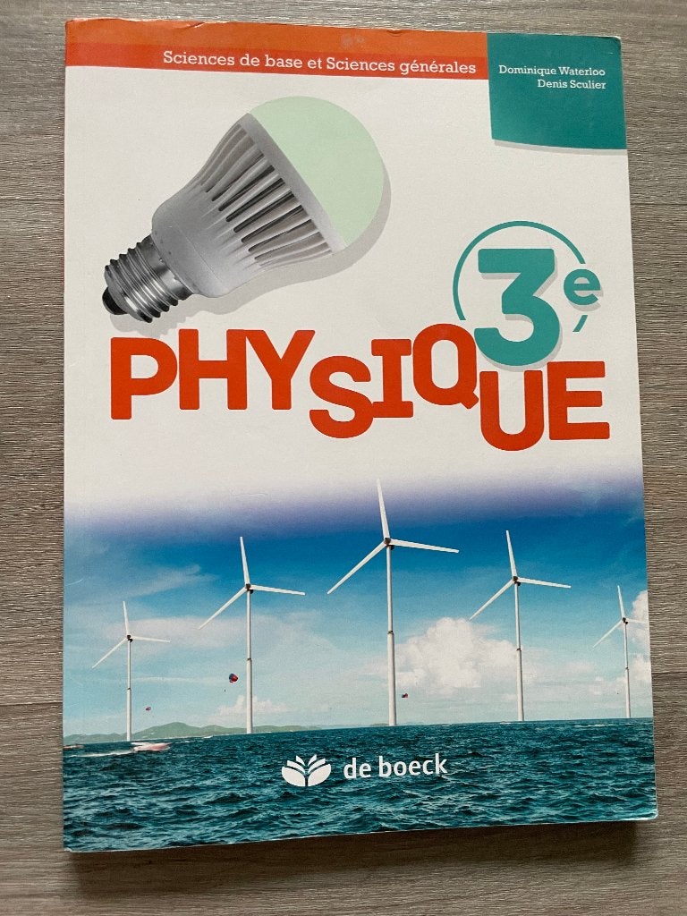 Physique 3 -Sciences de base et sciences générales, Livres, Physique, Comme neuf, Enlèvement, Secondaire