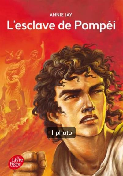 "L'esclave de Pompéi" Annie Jay (2004), Annie Jay, Enlèvement ou Envoi, Fiction, Comme neuf