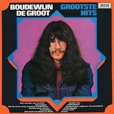 BOUDEWIJN DE GROOT > GROOTSTE HITS, Cd's en Dvd's, Ophalen of Verzenden, 12 inch, Pop
