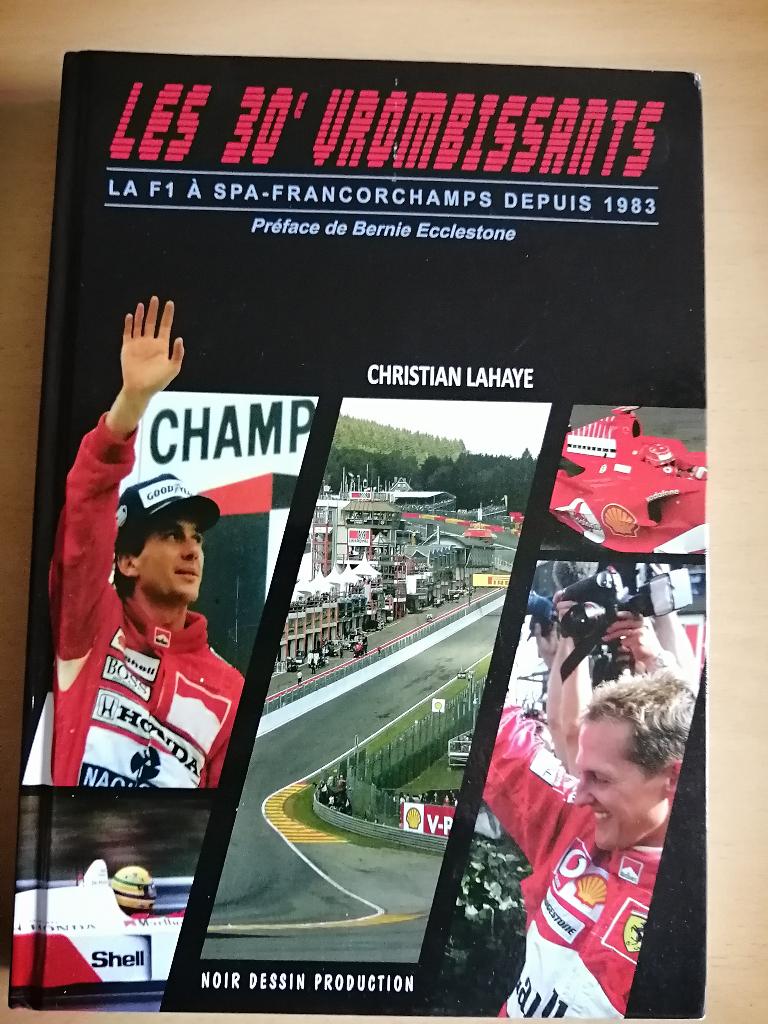 Les 30 Vrombissants : La F1 à Spa-Francorchamps depuis 1983, Ophalen of Verzenden, Zo goed als nieuw