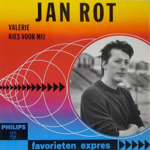 Gezocht: Jan Rot – Valerie / Kies voor mij, Ophalen of Verzenden, 7 inch, Nederlandstalig, Single