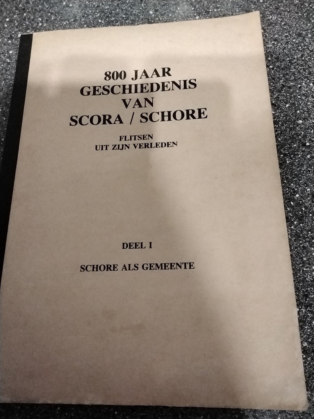 800 jaar geschiedenis van Scora/Schore(GEZOCHT), Enlèvement