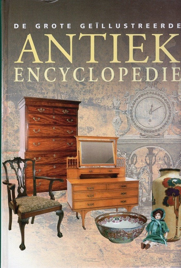 de grote geillustreerde antiekencyclopedie, Livres, Encyclopédies, Tome à part, Comme neuf, Autres sujets/thèmes, Rebo productions