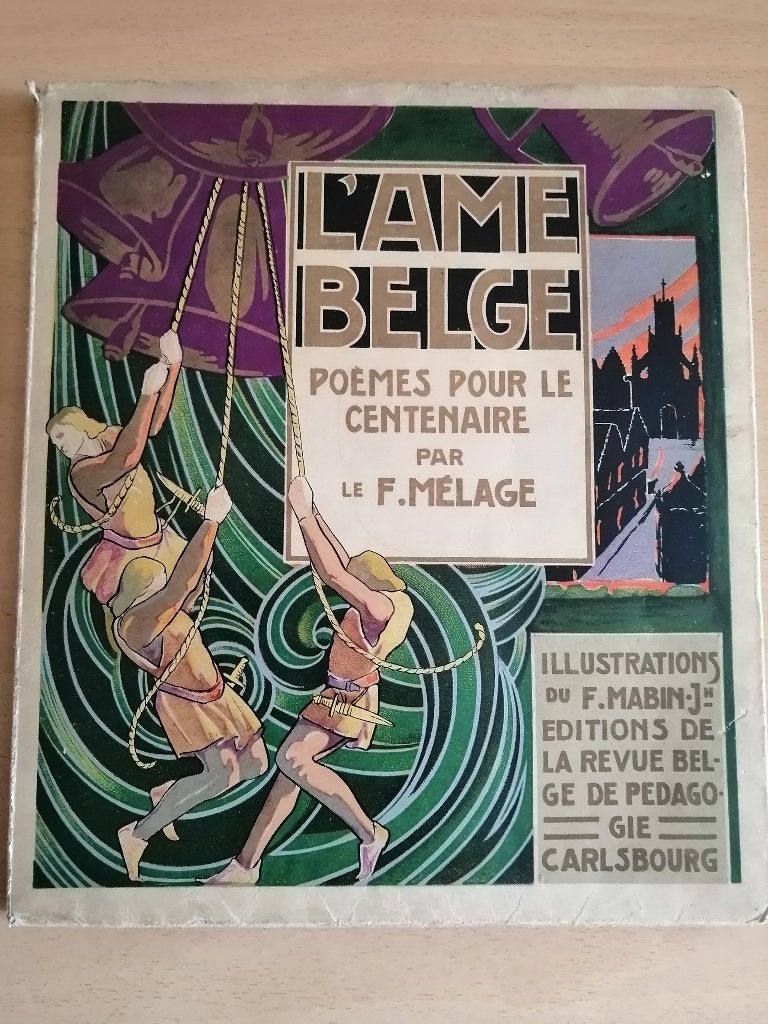 L'Âme belge : Poèmes pour le centenaire (1830-1930) E.O.1930, Ophalen of Verzenden