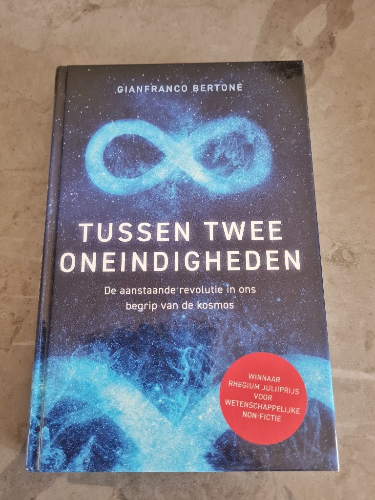 tussen twee oneindigheden - Gianfranco Bertone, Livres, Science, Enlèvement ou Envoi