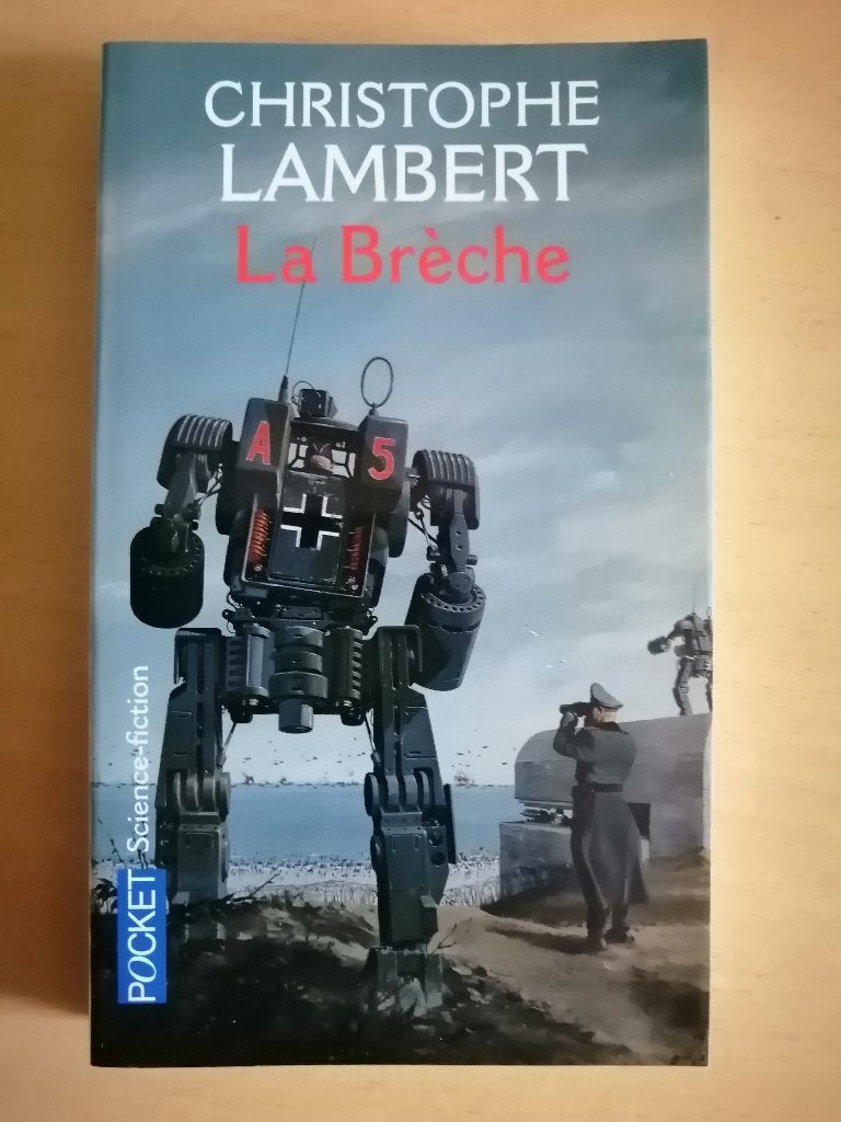 La Brèche de Christophe Lambert, Enlèvement ou Envoi