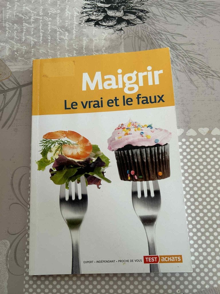 Maigrir : Le vrai et le faux, Livres, Enlèvement, Utilisé, Régime et Alimentation