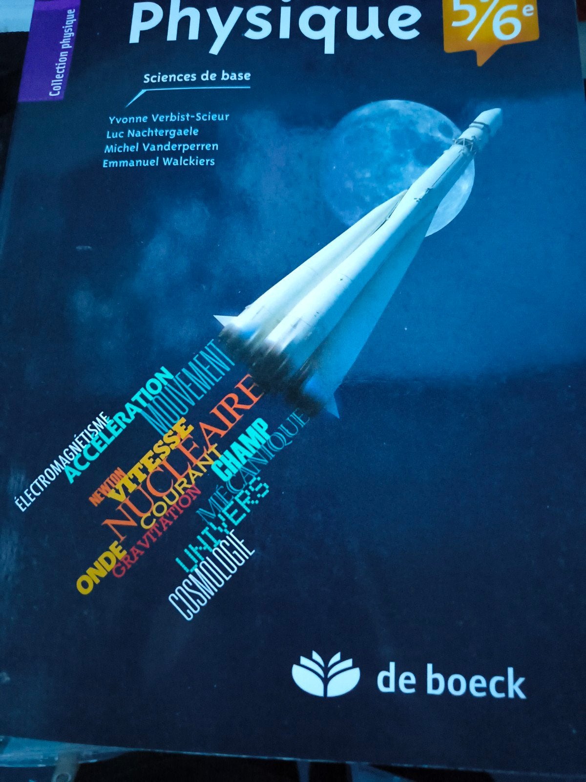 physique 5/6 science de base De Boeck, Livres, Physique, Comme neuf, Enlèvement, Secondaire