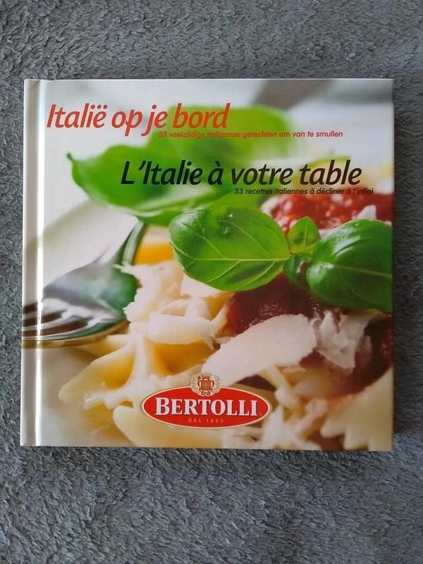 "L'Italie à votre table" 33 recettes (Bertolli) NEUF !, Livres, Livres de cuisine, Neuf, Enlèvement ou Envoi, Plat principal, Italie