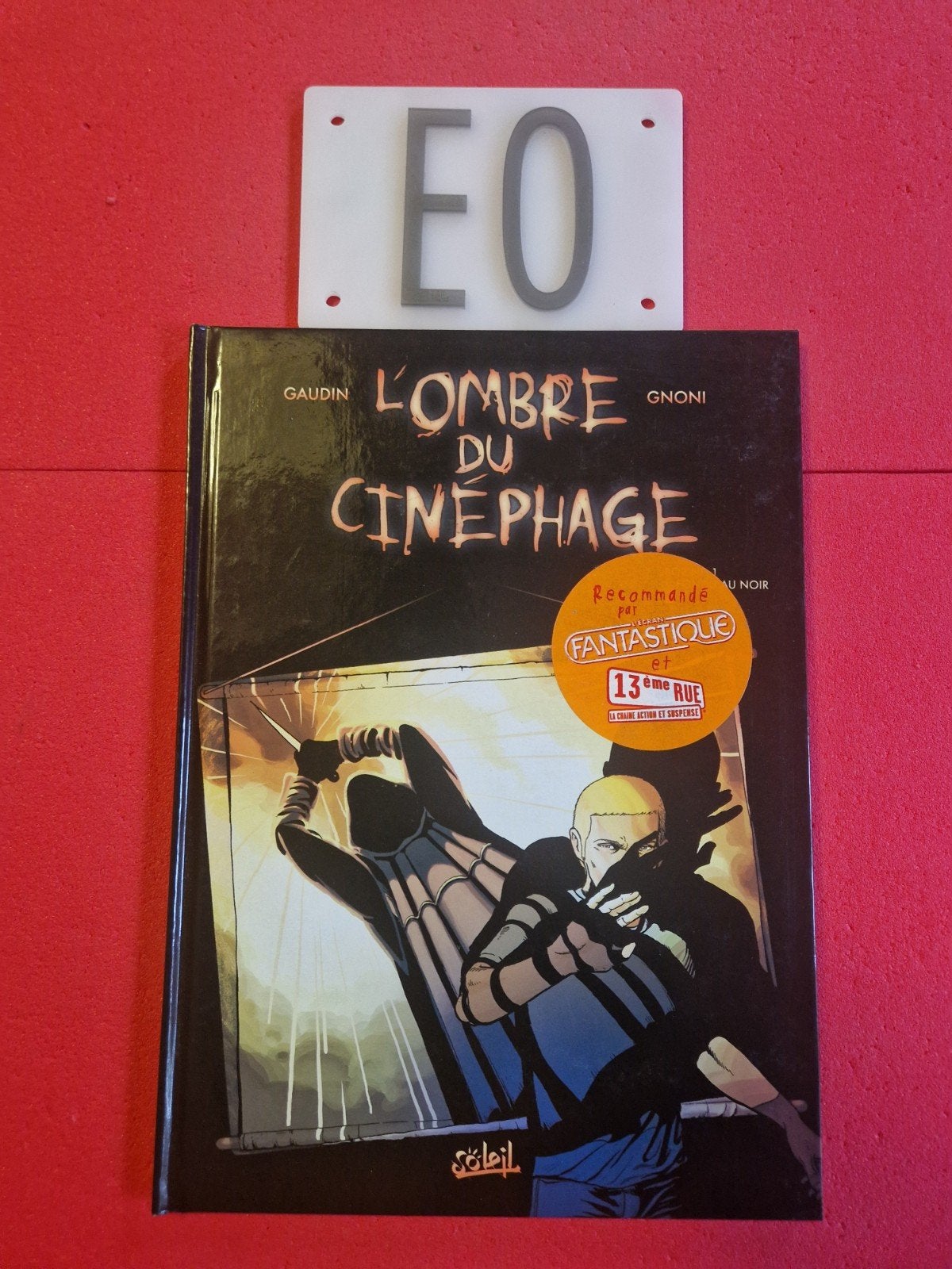 bd l ombre du cinephage 1,EO, Enlèvement ou Envoi
