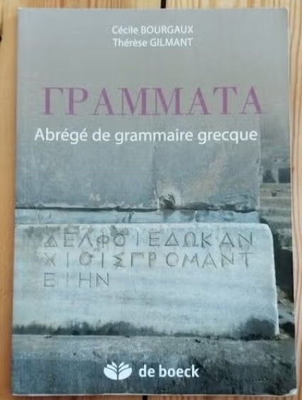 Abrégé de grammaire grecque. De Boeck, Enlèvement ou Envoi