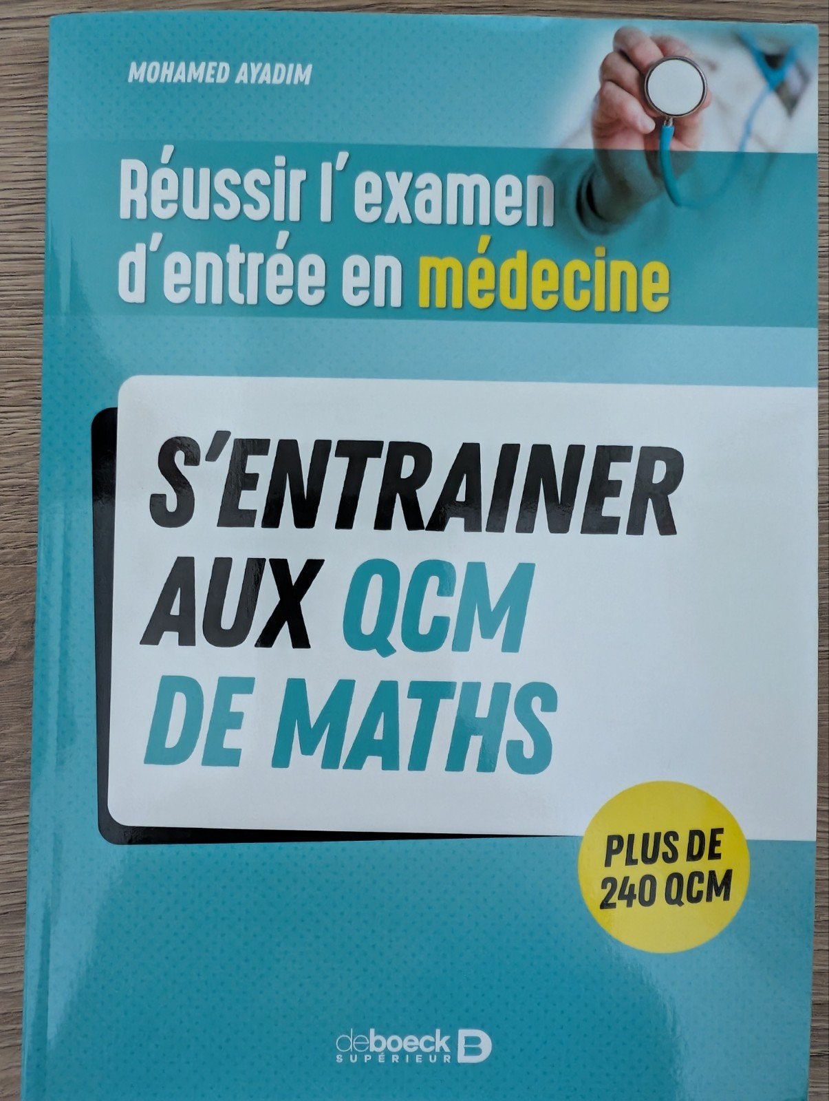 Livre S'entraîner aux QCM de Maths, Enlèvement ou Envoi, Comme neuf, Autres sciences, Mohamed AYADIM
