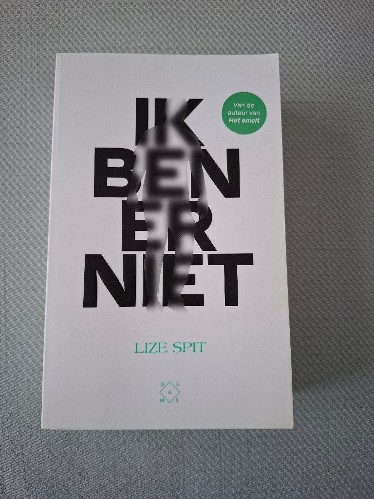 Ik ben er niet - Lize Spit, Livres, Romans, Enlèvement, Lize Spit, Belgique, Comme neuf