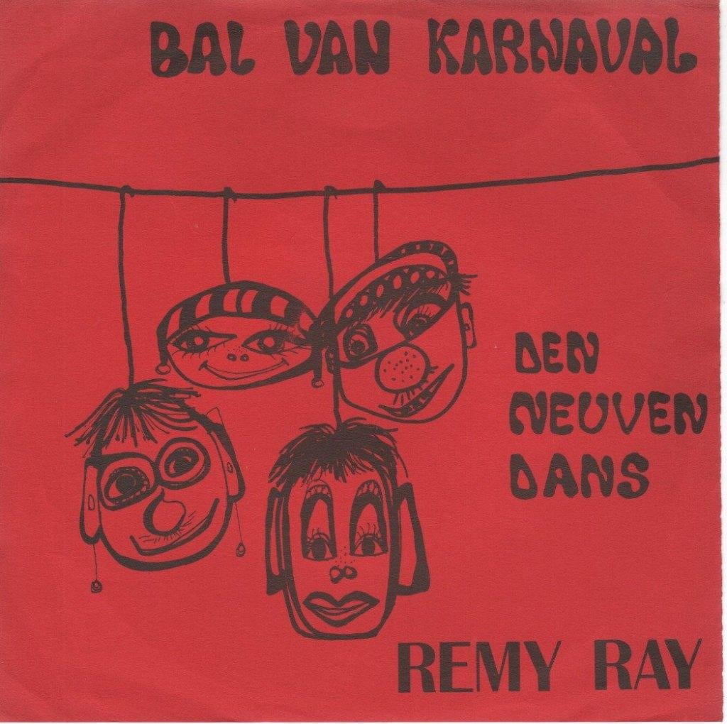 Remy Ray – Bal Van Karnaval / Den Neuven Dans (45T|1965|BE), Enlèvement ou Envoi, Comme neuf, Dance populaire