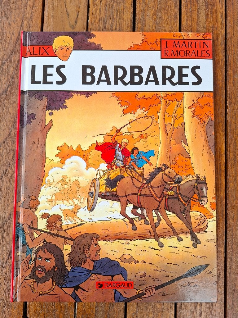 ALIX N21 LES BARBARES EO COMME NEUF, Enlèvement ou Envoi, Une BD, Comme neuf, Jacques Martin