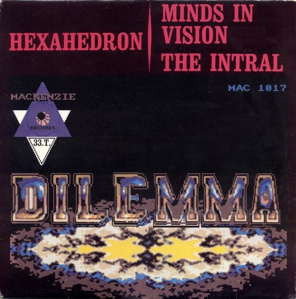 Dilemma (2) – Hexahedron, Cd's en Dvd's, Vinyl | Dance en House, Ophalen of Verzenden, Gebruikt
