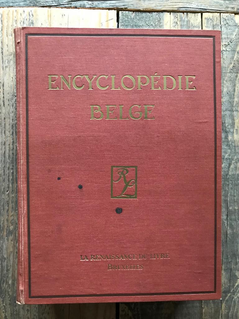 Encyclopédie Belge La Renaissance du Livre 1933 DEDICACE, Livres, Enlèvement ou Envoi, Utilisé