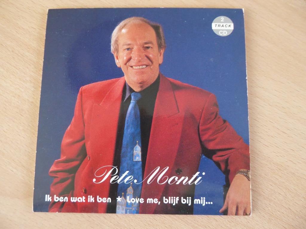 PETE MONTI : IK BEN WAT IK BEN/LOVE ME,BLIJF.....(CDSINGLE), Ophalen of Verzenden, Zo goed als nieuw, Levenslied of Smartlap