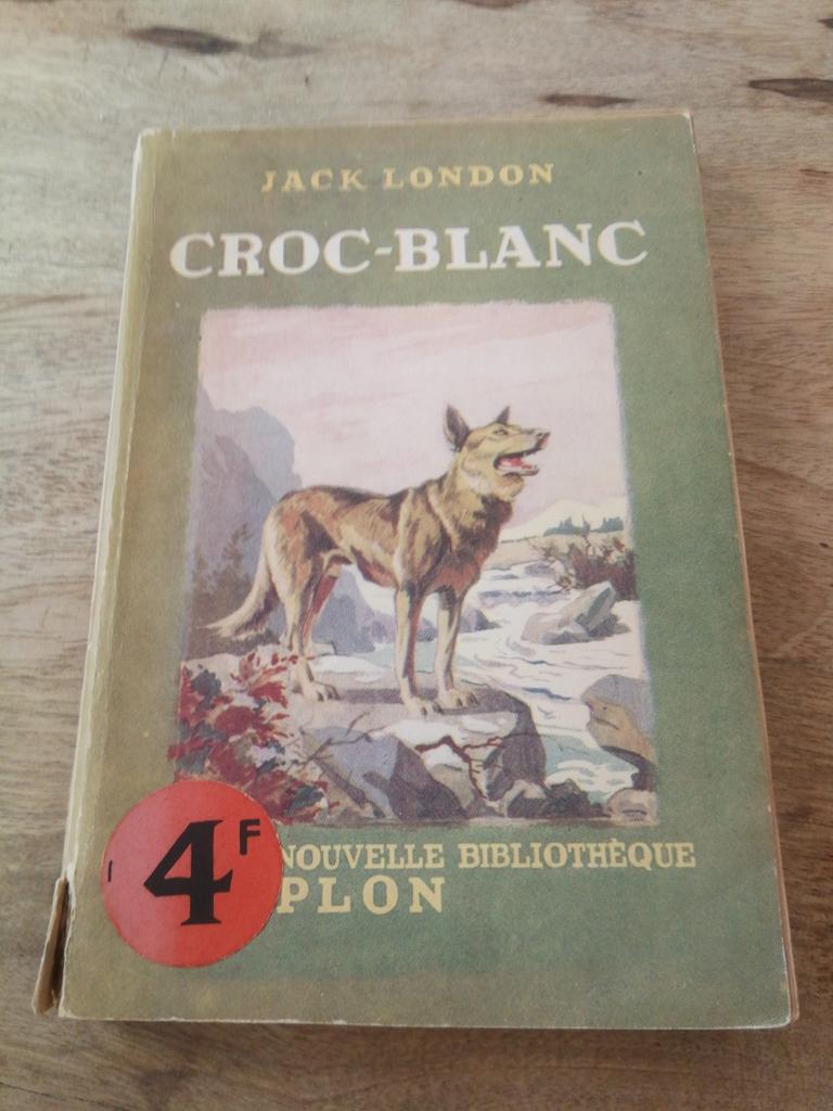 Antiek boek Jack London White Fang Franstalig Croc-blanc, Ophalen