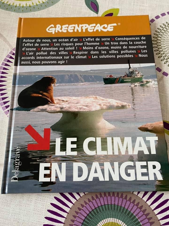 Le climat en danger / Greenpeace Delagrave