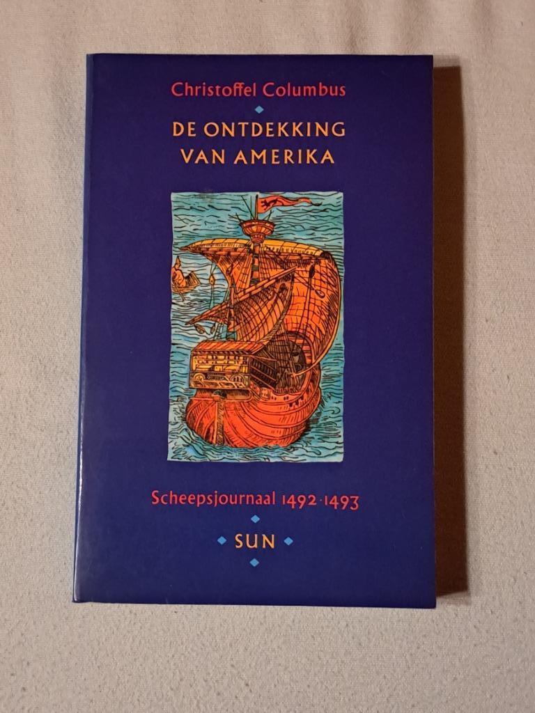 Christoffel columbus - de ontdekking van amerika scheepsjour, Livres, Histoire mondiale, Enlèvement ou Envoi