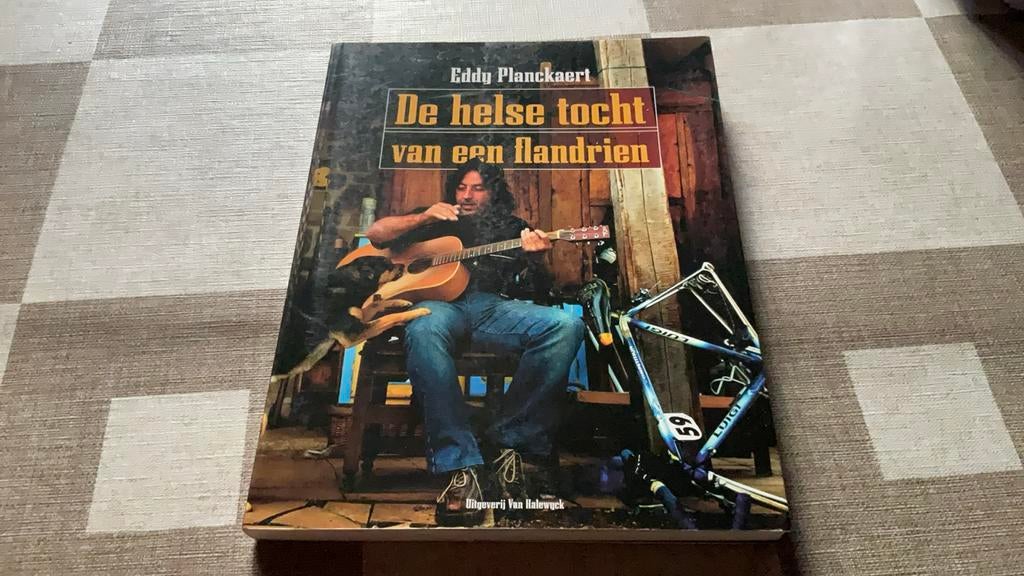 Eddy Planckaert - De helse tocht van een Flandrien, Enlèvement ou Envoi, E. Planckaert