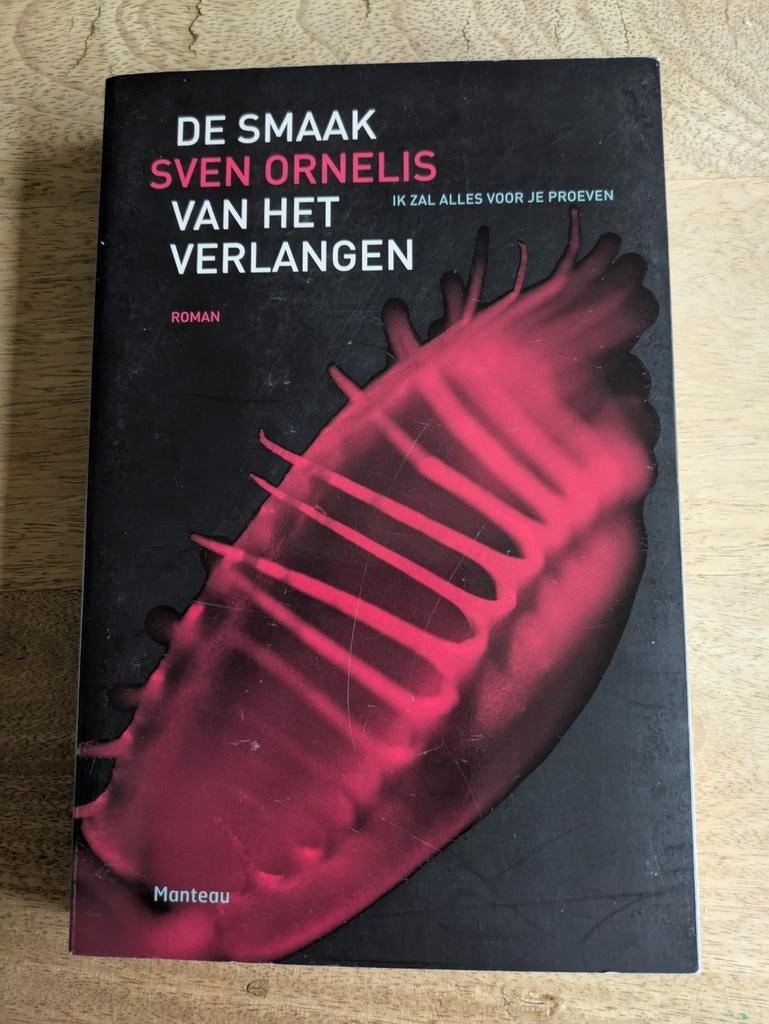 Sven Ornelis - De smaak van het verlangen, Boeken, Ophalen of Verzenden, Zo goed als nieuw, Sven Ornelis