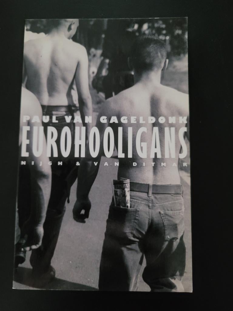 P. van Gageldonk - Eurohooligans, Boeken, Ophalen of Verzenden, Gelezen, P. van Gageldonk