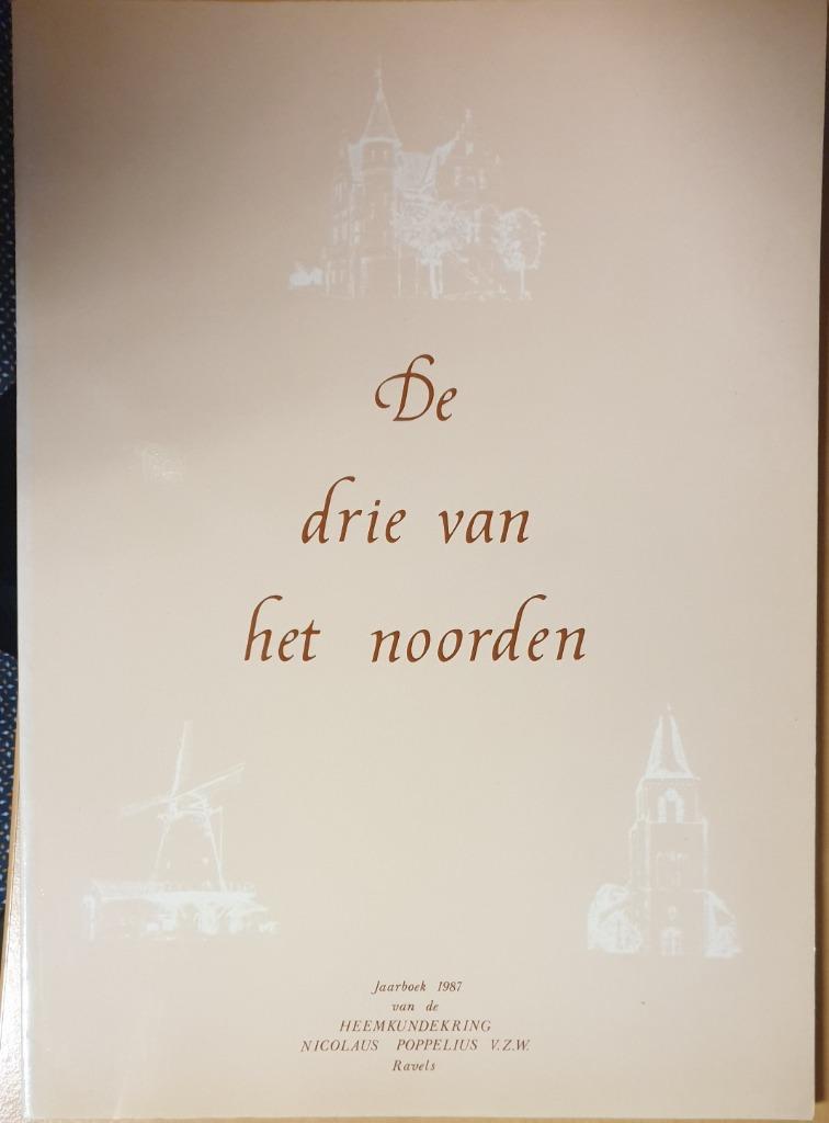 De Drie van het Noorden. Jaarboek 1987, Enlèvement ou Envoi, Comme neuf, Woestenburg Laurent, 20e siècle ou après