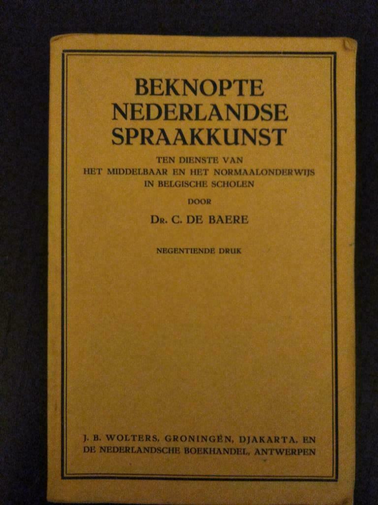 Beknopte Nederlandse Spraakkunst, Antiek en Kunst, Ophalen of Verzenden